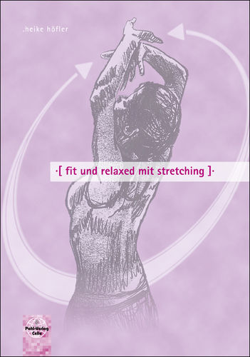 fit und relaxed mit stretching